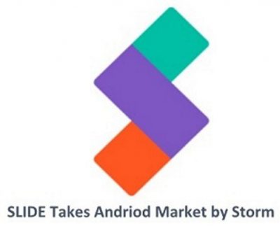 SLIDE takes Pakistan’s Android Market by a storm