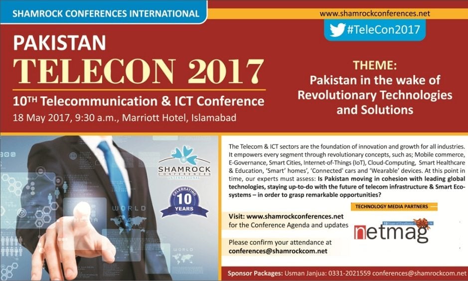 10th ‘Pakistan Telecommunication Conference’ is to be held on 18th May 2017. The theme of the TELECON 17 will be “Pakistan in the Wake of Revolutionary
