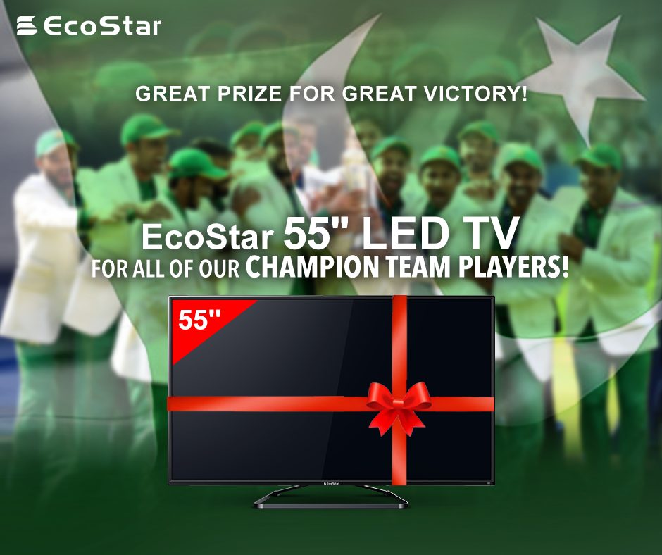 n order to celebrate Pakistan’s glorious victory in the Champion’s Trophy, EcoStar has announced to gift 55” LED TV set to all players of our National Cric