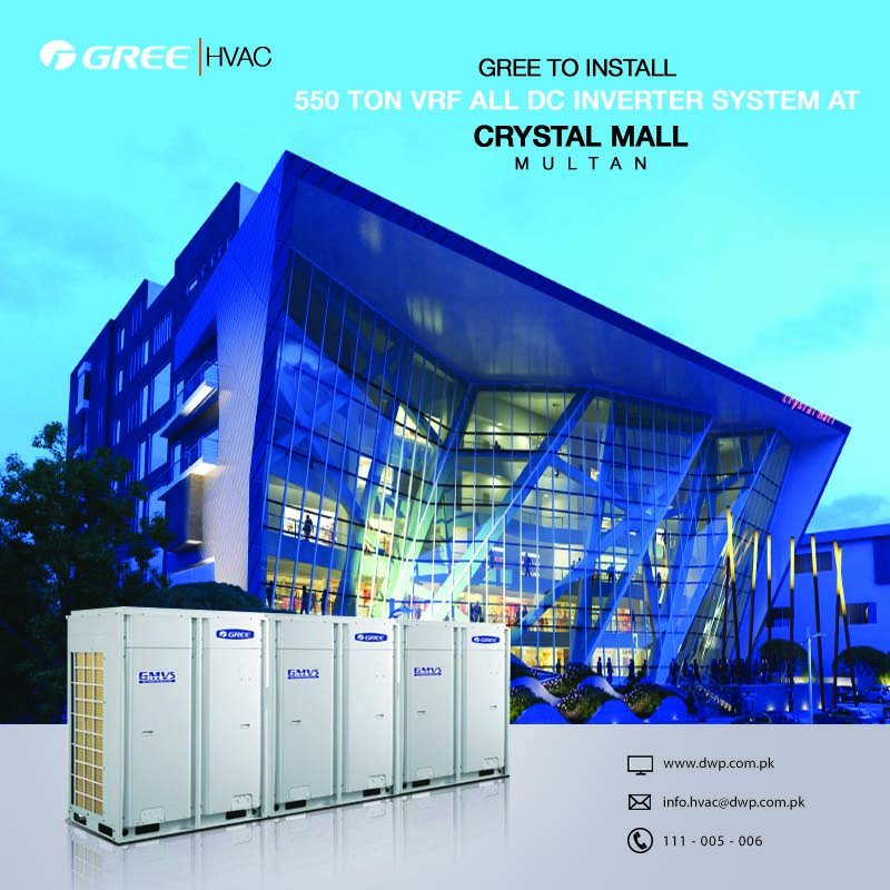 GREE - a globally leading enterprise of air-conditioners has recently signed a project of installing 550-ton VRF All DC Inverter systems at Crystal Mall