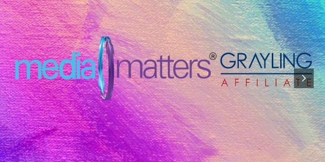 Media Matters announces affiliation with Grayling