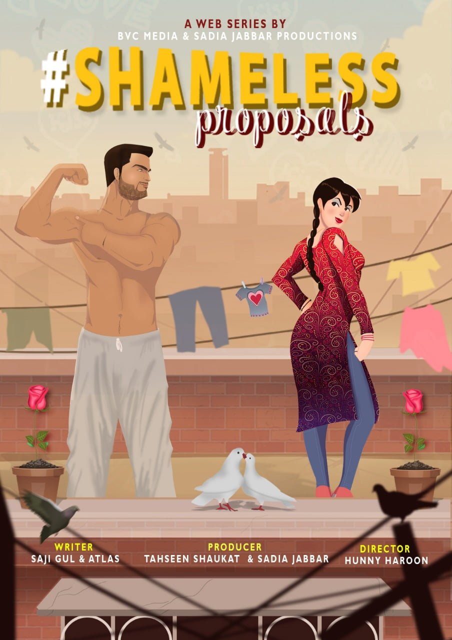 Sadia Jabbar Productions and BVC Media Ventures in Web Entertainment with “Shameless Proposals”