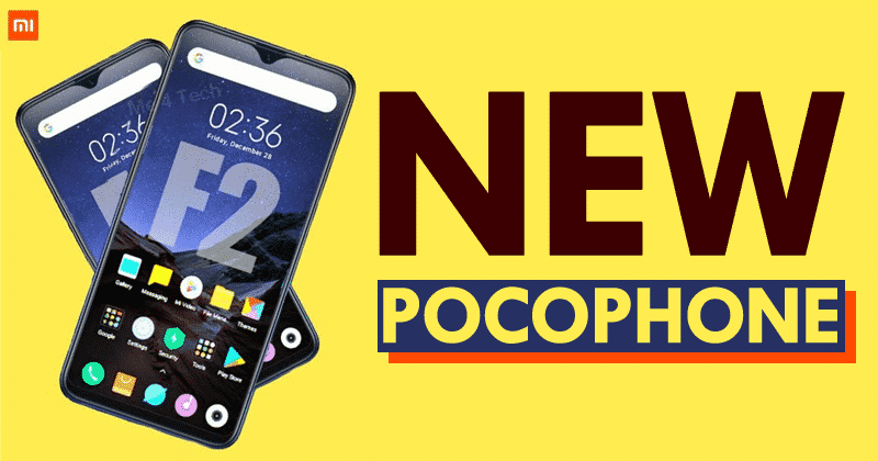 Xiaomi Looks Set to Launch New Pocophone Tomorrow