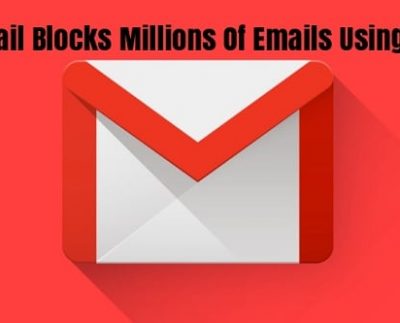 Gmail App uses AI to block the flow of spam emails