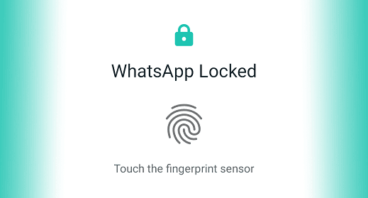 WhatsApp Beta gets a fingerprint unlocking feature